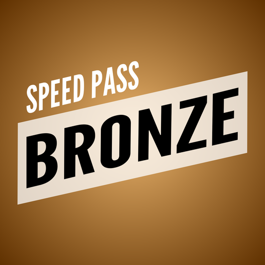 BRONZE Speed Pass