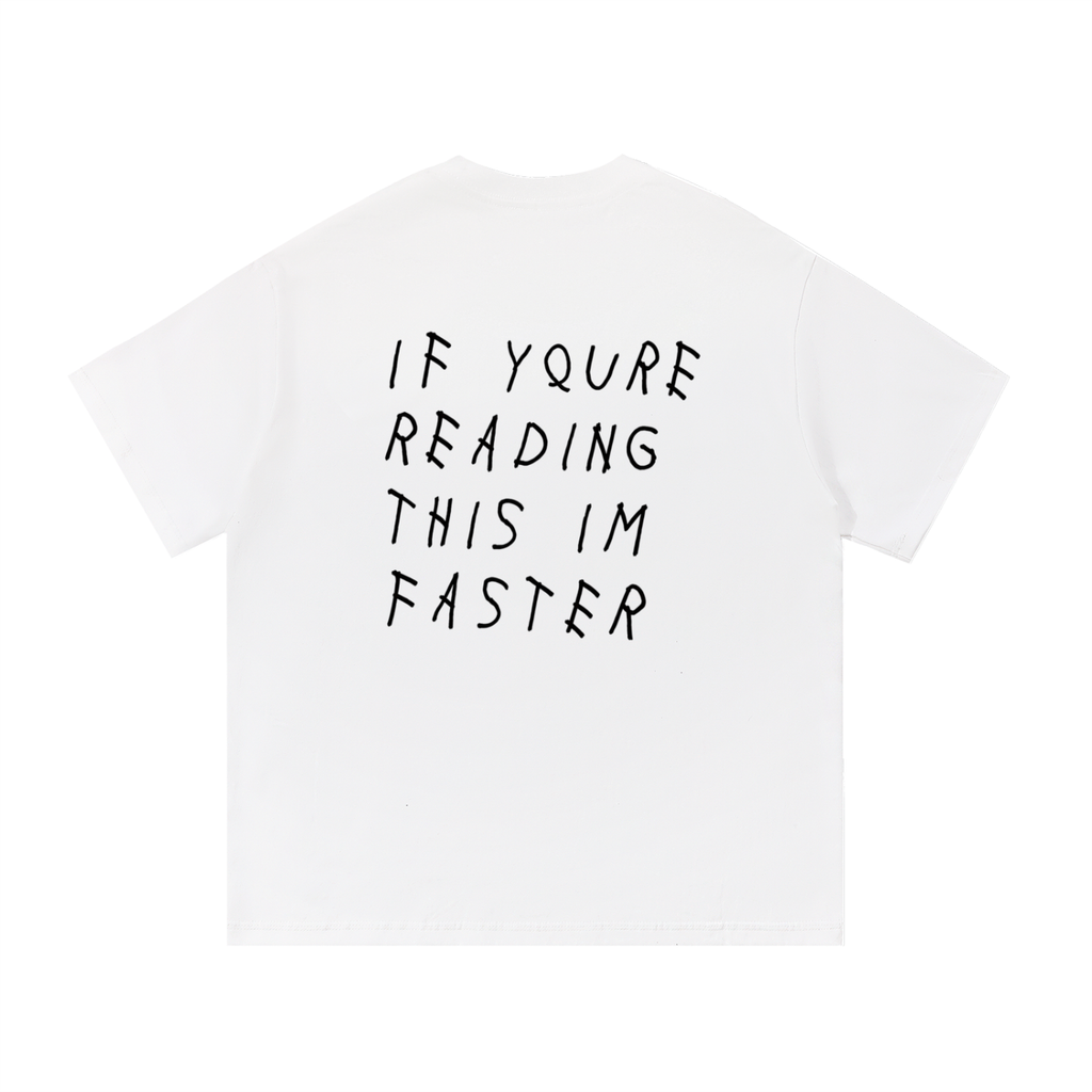 Im Faster Tee