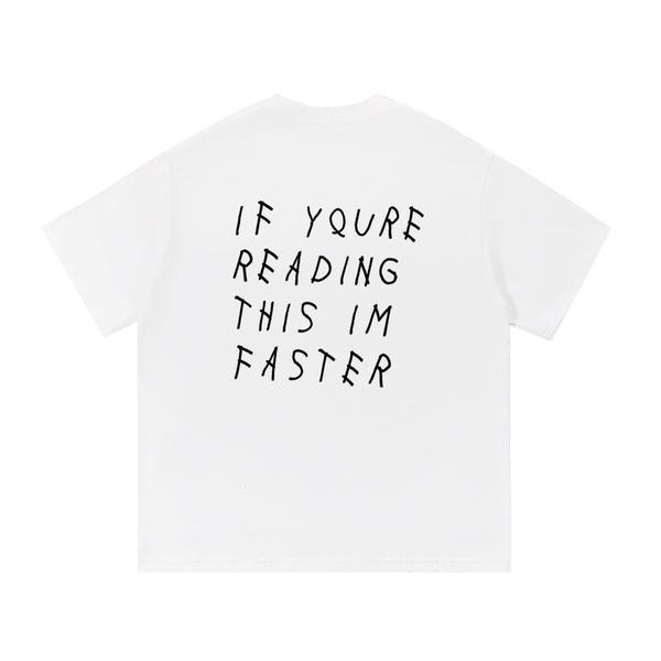 Im Faster Tee