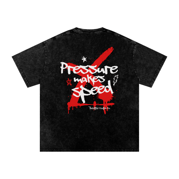 Pressure Makes Speed Tee
